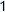 1